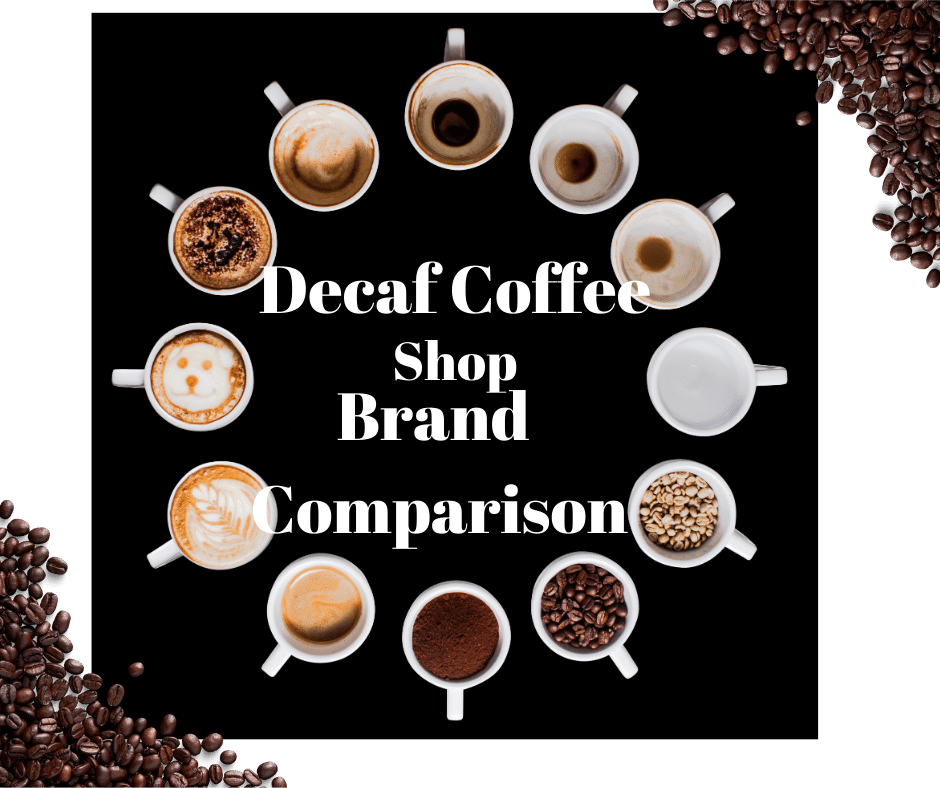 Best Decaf Coffee caffeine Brand Comparisons